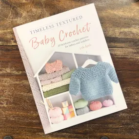 Timeless Textured Baby Crochet